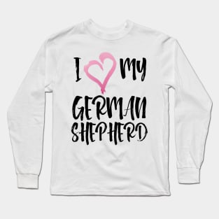 I heart my German Shephers! Especially for GSD owners! Long Sleeve T-Shirt